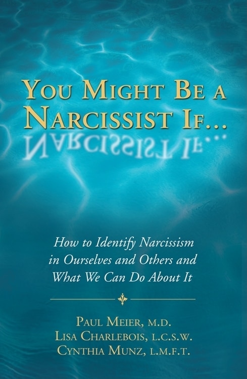 Front cover_You Might Be a Narcissist If...