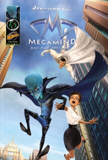 Couverture_Megamind Movie Prequel