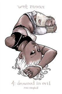 Wet Moon Vol. 4: Drowned in Evil