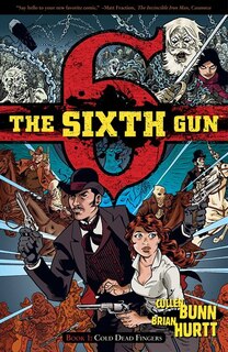 Front cover_The Sixth Gun Vol. 1
