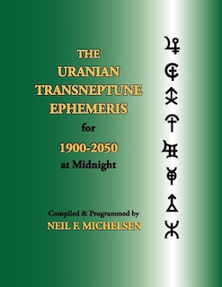 Couverture_The Uranian Transneptune Ephemeris for 1900-2050 at Midnight
