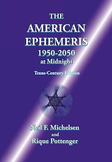 Front cover_The American Ephemeris 1950-2050 at Midnight