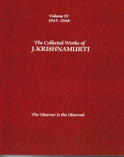Front cover_The Collected Works of J.Krishnamurti - Volume IV 1945-1948