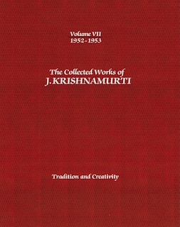 Front cover_The Collected Works of J.Krishnamurti - Volume VII 1952-1953