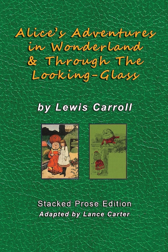Front cover_Alice's Adventures In Wonderland and Through The Looking Glass by Lewis Carroll