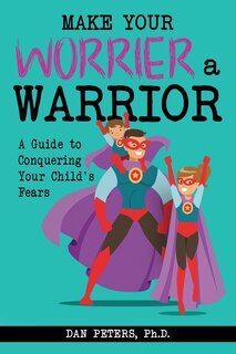 Front cover_Make Your Worrier a Warrior