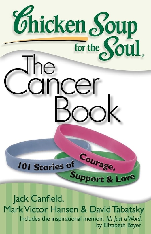 Couverture_Chicken Soup for the Soul: The Cancer Book