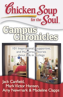 Couverture_Chicken Soup for the Soul: Campus Chronicles