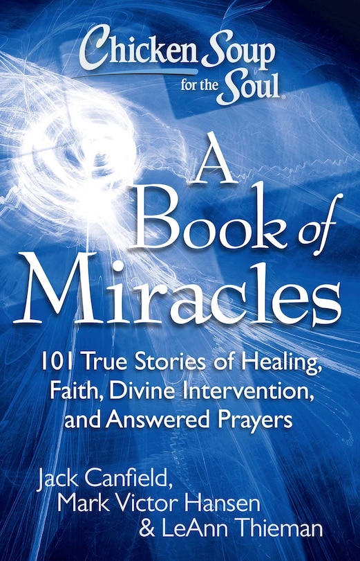 Front cover_Chicken Soup for the Soul: A Book of Miracles