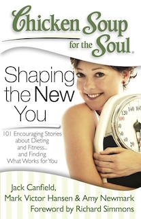 Couverture_Chicken Soup for the Soul: Shaping the New You