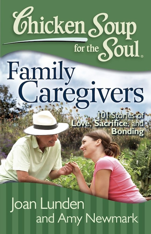 Front cover_Chicken Soup for the Soul: Family Caregivers