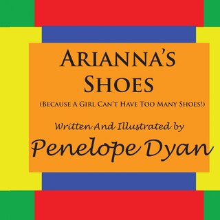 Couverture_Arianna's Shoes (Because A Girl Can't Have Too Many Shoes!)