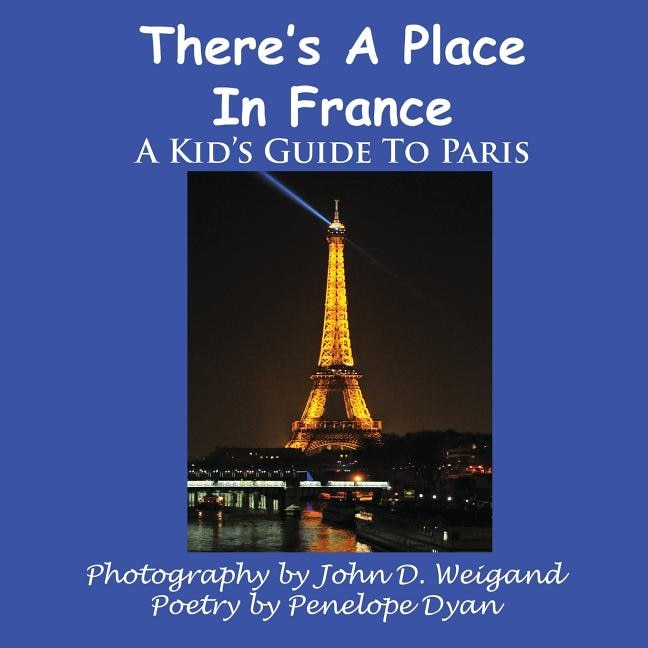 Front cover_There's A Place In France, A Kid's Guide To Paris