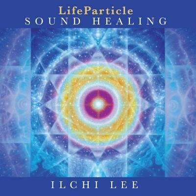 Front cover_LifeParticle Sound Healing