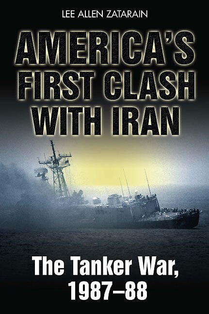 Front cover_America's First Clash With Iran