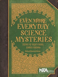 Front cover_Even More Everyday Science Mysteries