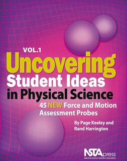 Couverture_Uncovering Student Ideas in Physical Science, Volume 1