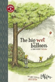 Couverture_The Big Wet Balloon/El globo grande y mojado