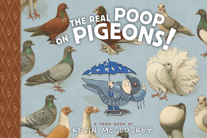 Front cover_The Real Poop On Pigeons!