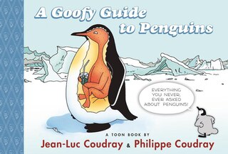 Couverture_A Goofy Guide To Penguins