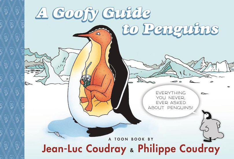 Couverture_A Goofy Guide To Penguins