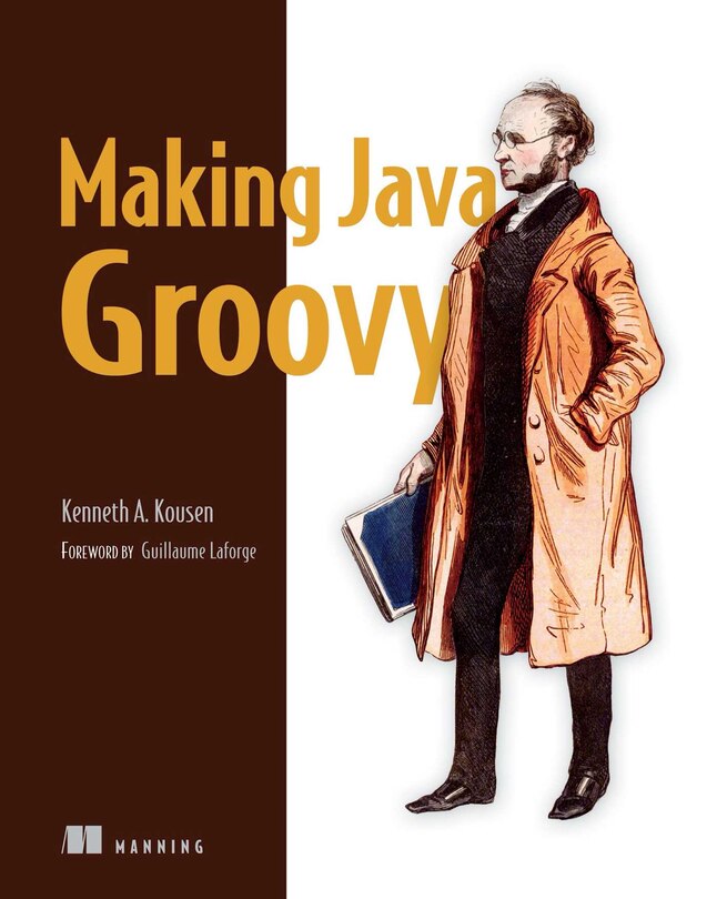 Front cover_Making Java Groovy