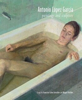 Front cover_Antonio López García: Paintings And Sculpture