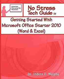Getting Started With Microsoft Office Starter 2010 (word & Excel) de Indera Murphy