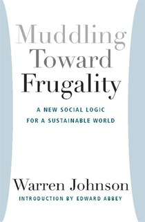 Front cover_Muddling Toward Frugality