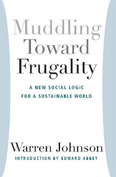 Front cover_Muddling Toward Frugality