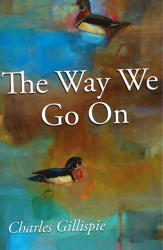 Front cover_The Way We Go On