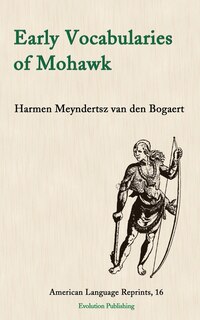 Front cover_Early Vocabularies of Mohawk