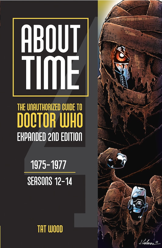 Front cover_About Time 4: The Unauthorized Guide to Doctor Who (Seasons 12 to 14) [Second Edition]
