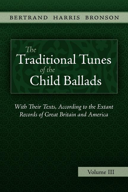 The Traditional Tunes of the Child Ballads, Vol 3