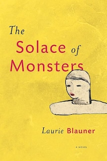 Front cover_The Solace Of Monsters