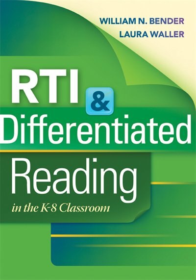 Front cover_RTI & DIFFERENTIATED READING IN THE K-8 CLASSROOM