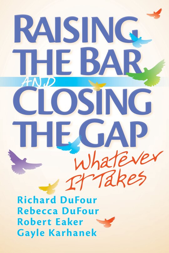 Front cover_Raising The Bar And Closing The Gap