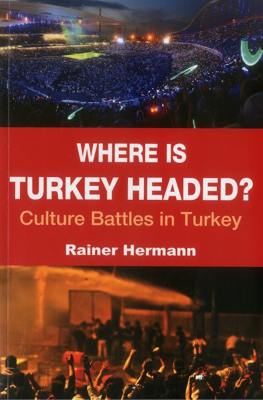 Front cover_Where Is Turkey Headed?