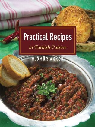 Front cover_Practical Recipes In Turkish Cuisine