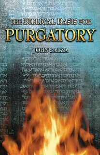 Front cover_The Biblical Basis For Purgatory