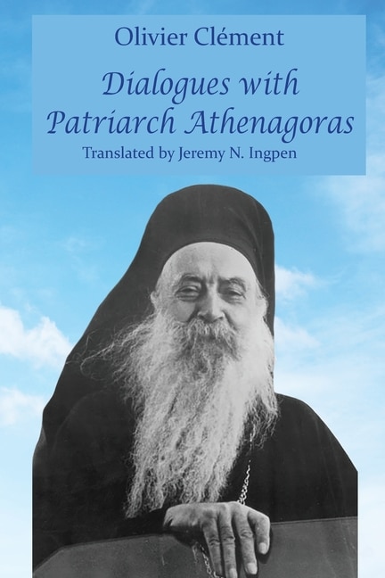 Couverture_Dialogues with Patriarch Athenagoras