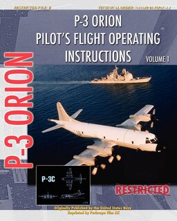 Couverture_P-3 Orion Pilot's flight Operating Instructions Vol. 1