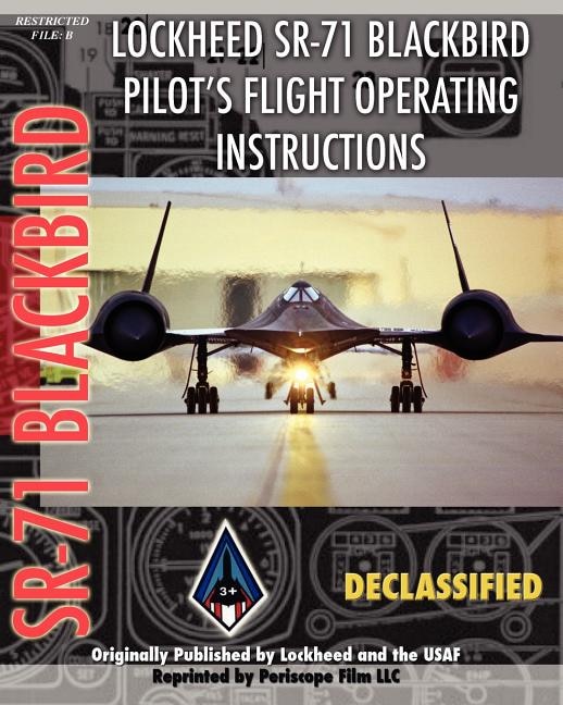 Couverture_Lockheed Sr-71 Blackbird Pilot's Flight Operating Instructions