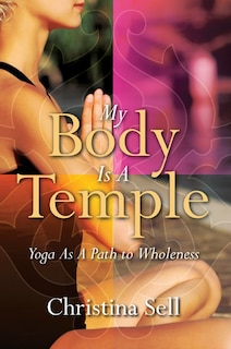 Front cover_My Body Is A Temple