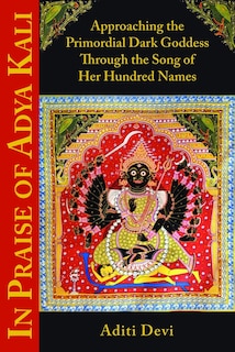Front cover_In Praise of Adya Kali
