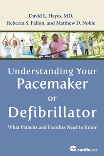 Front cover_Understanding Your Pacemaker Or Defibrillator