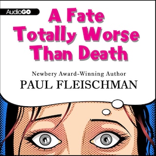 Front cover_A Fate Totally Worse Than Death Lib/E