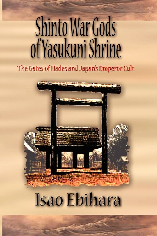 Couverture_Shinto War Gods Of Yasukuni Shrine