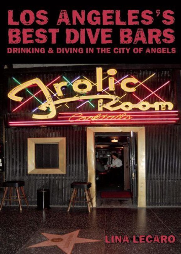Front cover_Los Angeles's Best Dive Bars
