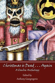 Front cover_Christmas Is Dead. . .again